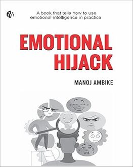 Emotional Hijack-Self Help