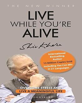 Live While You're Alive-Self Help Spl.