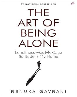 The Art of Being Alone-Self Help