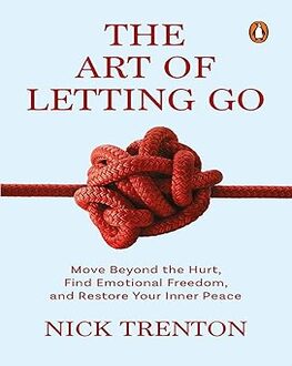 The Art of Letting Go-Self Help