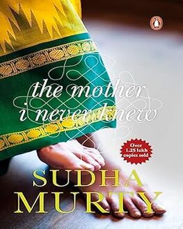 The Mother i Never Knew-Indian Fiction